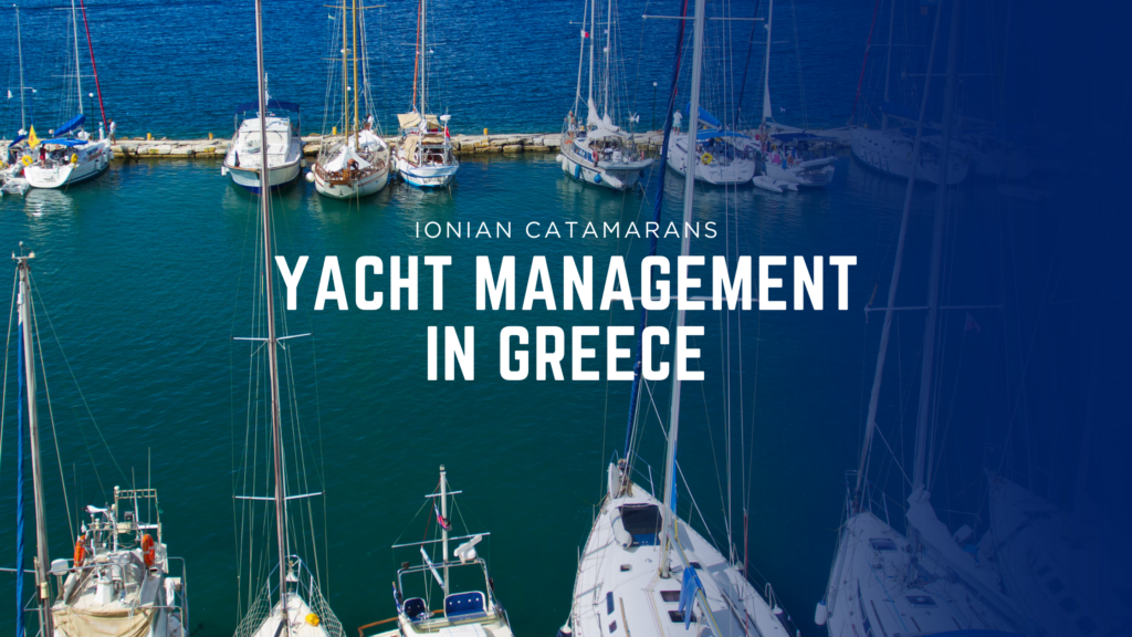 Yacht Management in Greece